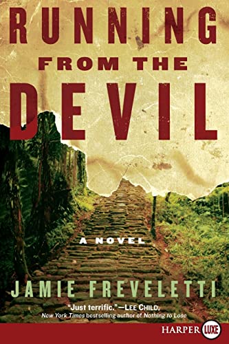 9780061774690: Running from the Devil: A Novel