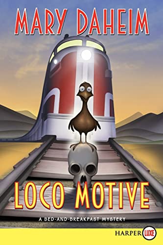 9780061774768: Loco Motive: A Bed-and-breakfast Mystery: 25