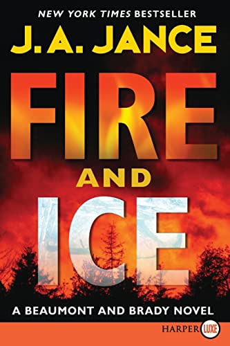 Beispielbild fr Fire and Ice: A Beaumont and Brady Novel (J. P. Beaumont Novel, 19) zum Verkauf von Red's Corner LLC