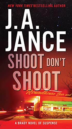 Stock image for Shoot Don't Shoot (Joanna Brady Mysteries) for sale by Orion Tech