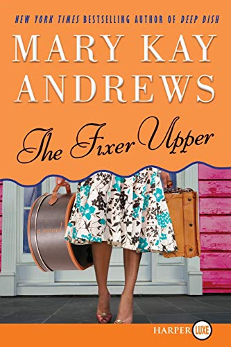 9780061774959: The Fixer Upper: A Novel