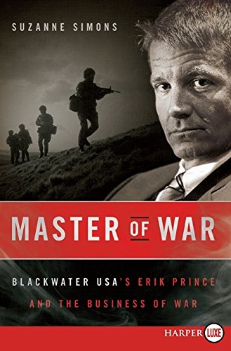 9780061775031: Master of War: Blackwater Usa's Erik Prince and the Business of War