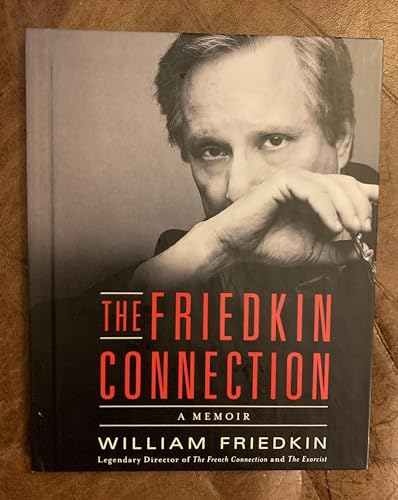 Beispielbild fr The Friedkin Connection: A Memoir zum Verkauf von ThriftBooks-Atlanta