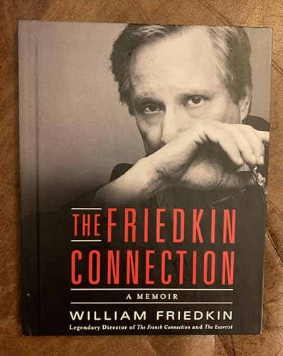 9780061775123: The Friedkin Connection: A Memoir
