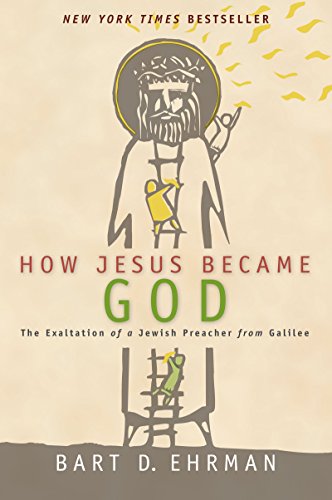 Beispielbild fr How Jesus Became God zum Verkauf von Blackwell's