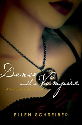 Beispielbild fr Dance with a Vampire (Vampire Kisses, Book 4) zum Verkauf von Wonder Book