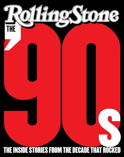 Stock image for The 90s: The Inside Stories from the Decade That Rocked for sale by Goodwill Industries of VSB