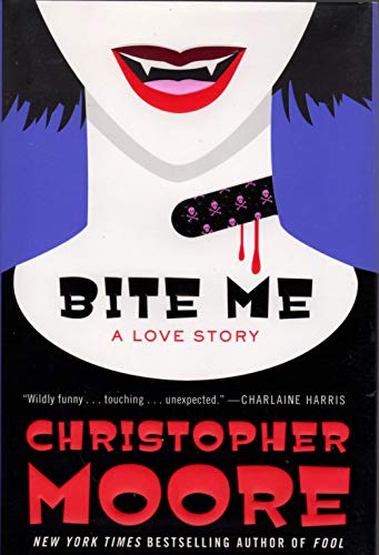 Beispielbild fr Bite Me: A Love Story zum Verkauf von SecondSale