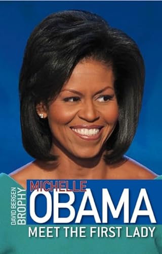 9780061779916: Michelle Obama: Meet the First Lady