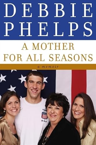 Stock image for A Mother for All Seasons : A Memoir for sale by Better World Books