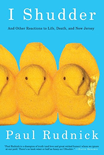 9780061780189: I Shudder: And Other Reactions to Life, Death, and New Jersey