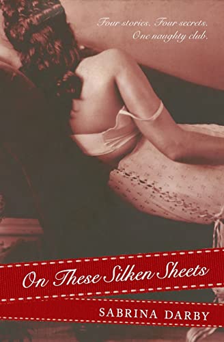 Stock image for On These Silken Sheets for sale by Better World Books
