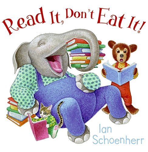 Imagen de archivo de Read It, Don't Eat It! a la venta por Better World Books: West