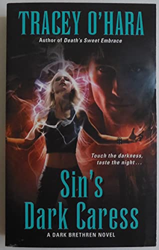Stock image for Sin's Dark Caress: A Dark Brethren Novel (Dark Brethren Series, 3) for sale by Once Upon A Time Books
