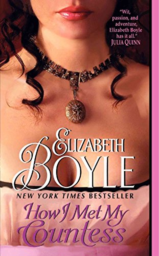 How I Met My Countess (9780061783494) by Boyle, Elizabeth