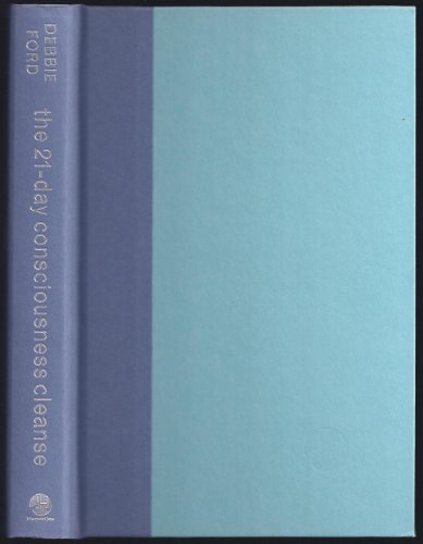 Beispielbild fr The 21-Day Consciousness Cleanse: A Breakthrough Program for Connecting with Your Soul's Deepest Purpose zum Verkauf von Your Online Bookstore