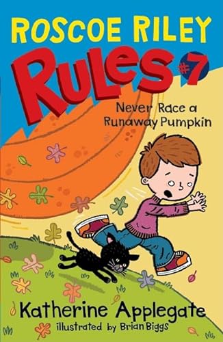 Imagen de archivo de Roscoe Riley Rules #7: Never Race a Runaway Pumpkin a la venta por ThriftBooks-Dallas