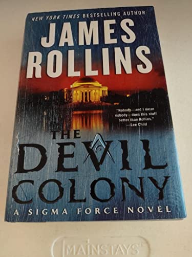 9780061784781: The Devil Colony: A Sigma Force Novel