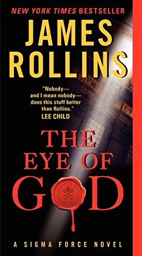 Beispielbild für The Eye of God: A Sigma Force Novel (Sigma Force, 9) zum Verkauf von Discover Books