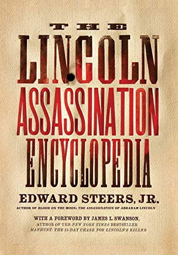 Beispielbild fr The Lincoln Assassination Encyclopedia zum Verkauf von Books From California