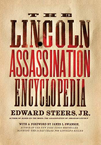 Stock image for The Lincoln Assassination Encyclopedia for sale by Half Price Books Inc.