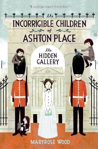 Stock image for The Incorrigible Children of Ashton Place: Book II: The Hidden Gallery for sale by Wonder Book