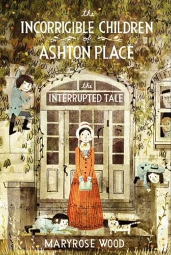 9780061791222: The Incorrigible Children of Ashton Place: Book IV: The Interrupted Tale (Incorrigible Children of Ashton Place, 4)