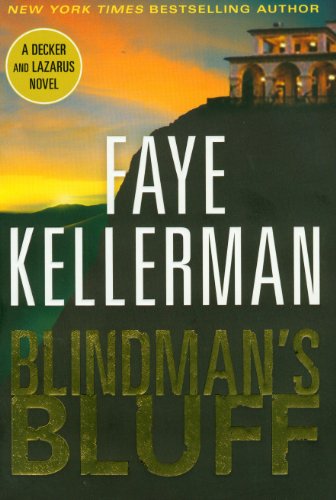 Blindman's Bluff Intl (Decker and Lazarus) (9780061791406) by Kellerman, Faye