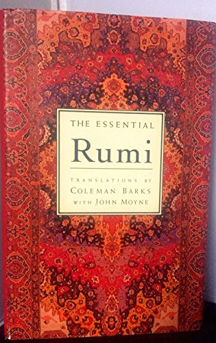 Beispielbild fr The Essential Rumi; New Expanded Edition zum Verkauf von HPB-Diamond