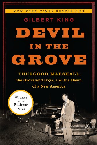 Beispielbild fr Devil in the Grove: Thurgood Marshall, the Groveland Boys, and the Dawn of a New America zum Verkauf von HPB-Red