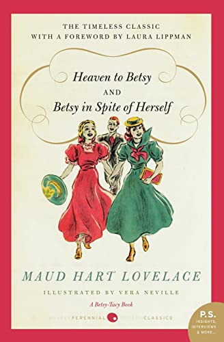 Stock image for Heaven to Betsy/Betsy in Spite of Herself for sale by Eighth Day Books, LLC