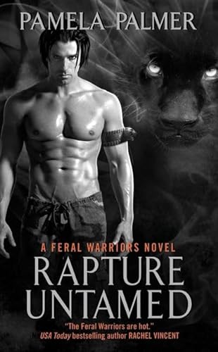 9780061794704: Rapture Untamed: A Feral Warriors Novel