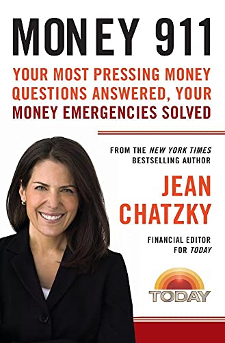 Stock image for Money 911: Your Most Pressing Money Questions Answered, Your Money Emergencies Solved for sale by Wonder Book