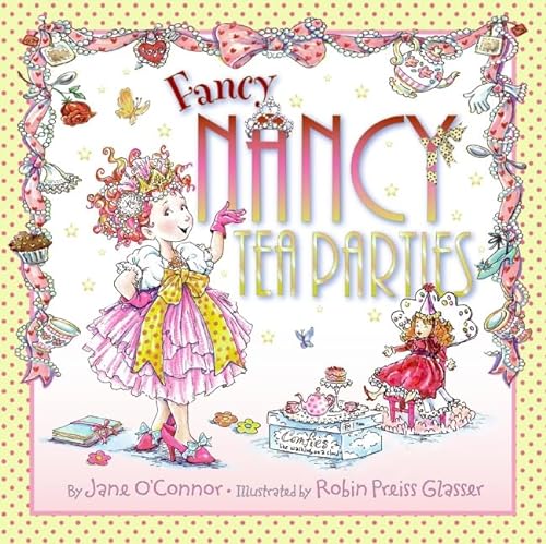 9780061801747: Fancy Nancy: Tea Parties