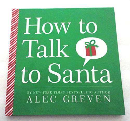 Imagen de archivo de How to Talk to Santa a la venta por SecondSale