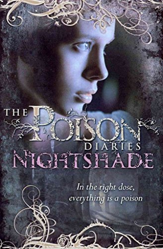 Beispielbild fr The Poison Diaries (Poison Diaries, 1) zum Verkauf von HPB-Diamond