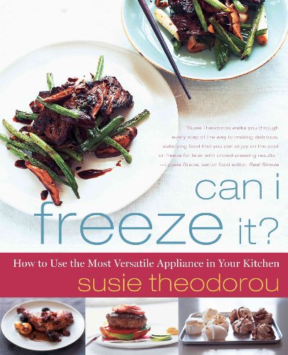 Beispielbild fr Can I Freeze It?: How to Use the Most Versatile Appliance in Your Kitchen zum Verkauf von Wonder Book