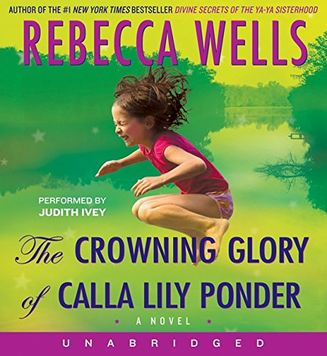 The Crowning Glory of Calla Lily Ponder CD