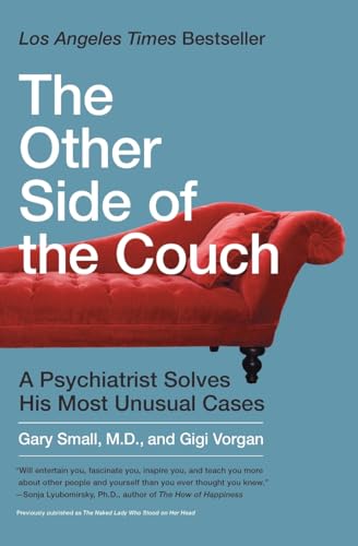 9780061803840: The Other Side of the Couch: A Psychiatrist Solves His Most Unusual Cases