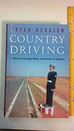 9780061804090: Country Driving: A Journey Through China from Farm to Factory [Lingua Inglese]