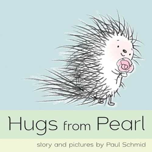 9780061804342: Hugs from Pearl: A Valentine's Day Book for Kids
