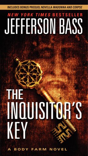 Beispielbild fr The Inquisitor's Key: A Body Farm Novel zum Verkauf von BookHolders