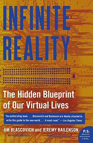 Beispielbild fr Infinite Reality : The Hidden Blueprint of Our Virtual Lives zum Verkauf von Better World Books
