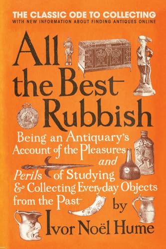 Beispielbild fr All the Best Rubbish: The Classic Ode to Collecting zum Verkauf von BooksRun