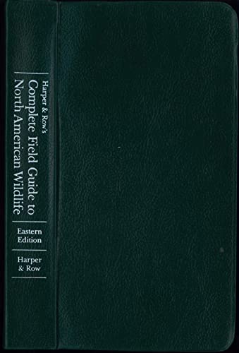 Beispielbild fr Harper & Row's Complete Field Guide to North American Wildlife: Eastern Edition zum Verkauf von Your Online Bookstore