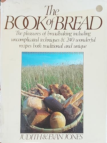 Imagen de archivo de Book of Bread a la venta por ThriftBooks-Dallas