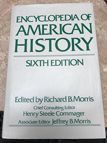 Beispielbild fr Encyclopedia of American History zum Verkauf von Better World Books