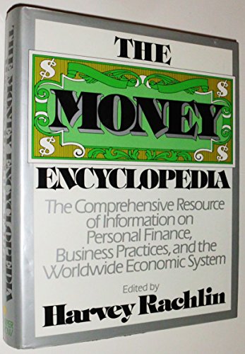 Beispielbild fr The Money Encyclopedia zum Verkauf von Better World Books