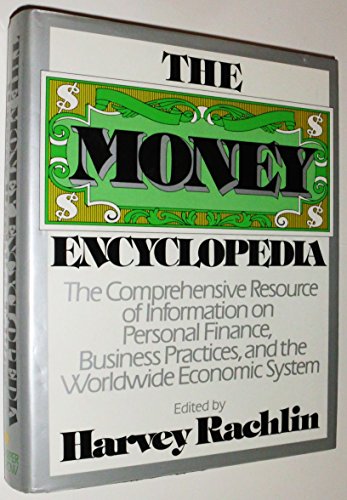 Stock image for The Money Encyclopedia for sale by Better World Books