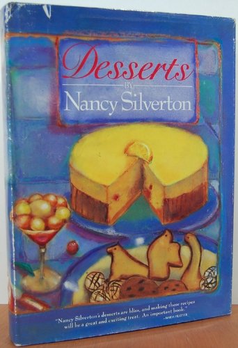 Imagen de archivo de Desserts by Nancy Silverton a la venta por Better World Books: West